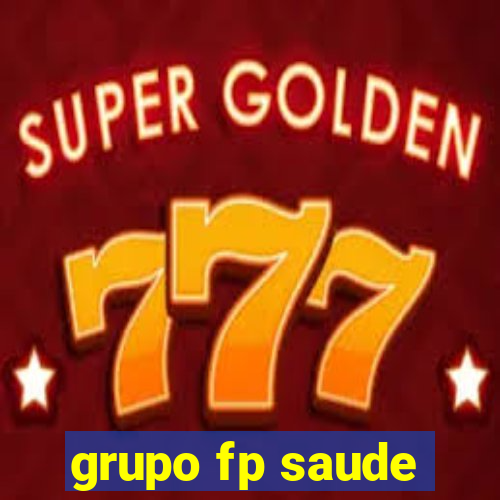grupo fp saude